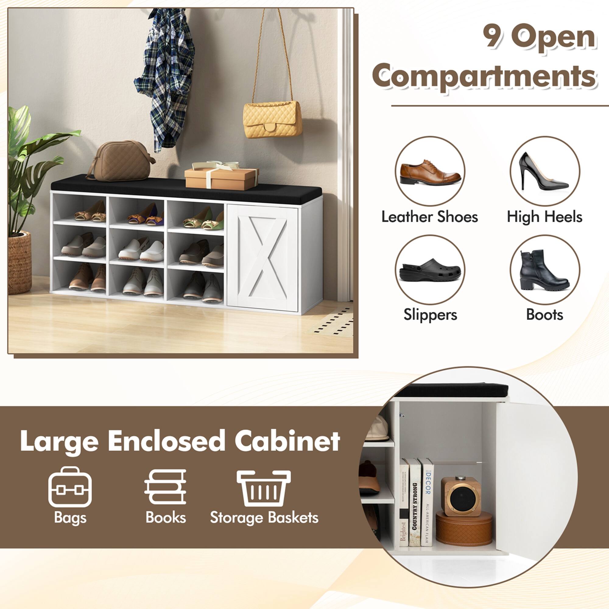 9 Open Compartments: Leather Shoes, High Heels, Slippers, Boots, Large Enclosed Cabinet, Bags, Books, Storage Baskets, Bunched GNOVAS COUNTRE STRONG DECOR.