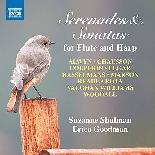 Serenades & Sonatas  
for Flute and Harp  

ALWYN • CHAUSSON  
COUPERIN • ELGAR  
HASSLEMANS • MARSON  
READE • ROTA  
VAUGHAN WILLIAMS  
WOODALL  

Suzanne Shulman  
Erica Goodman  

NAXOS