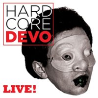Hardcore Devo Live! [LP] - VINYL - Front_Original