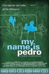 Front. My Name Is Pedro [DVD] [2017].
