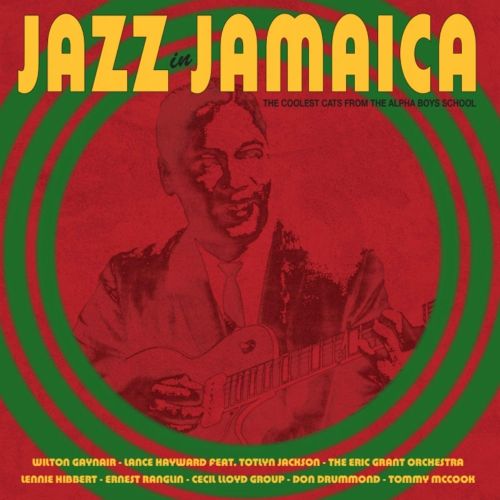 Jazz Jamaica: The Coolest Cats From the Alpha Boys School [LP] - VINYL