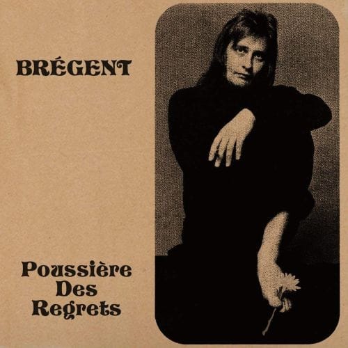 

Poussieres des Regrets [LP] - VINYL