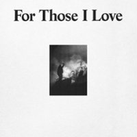 For Those I Love [LP] - VINYL - Front_Original