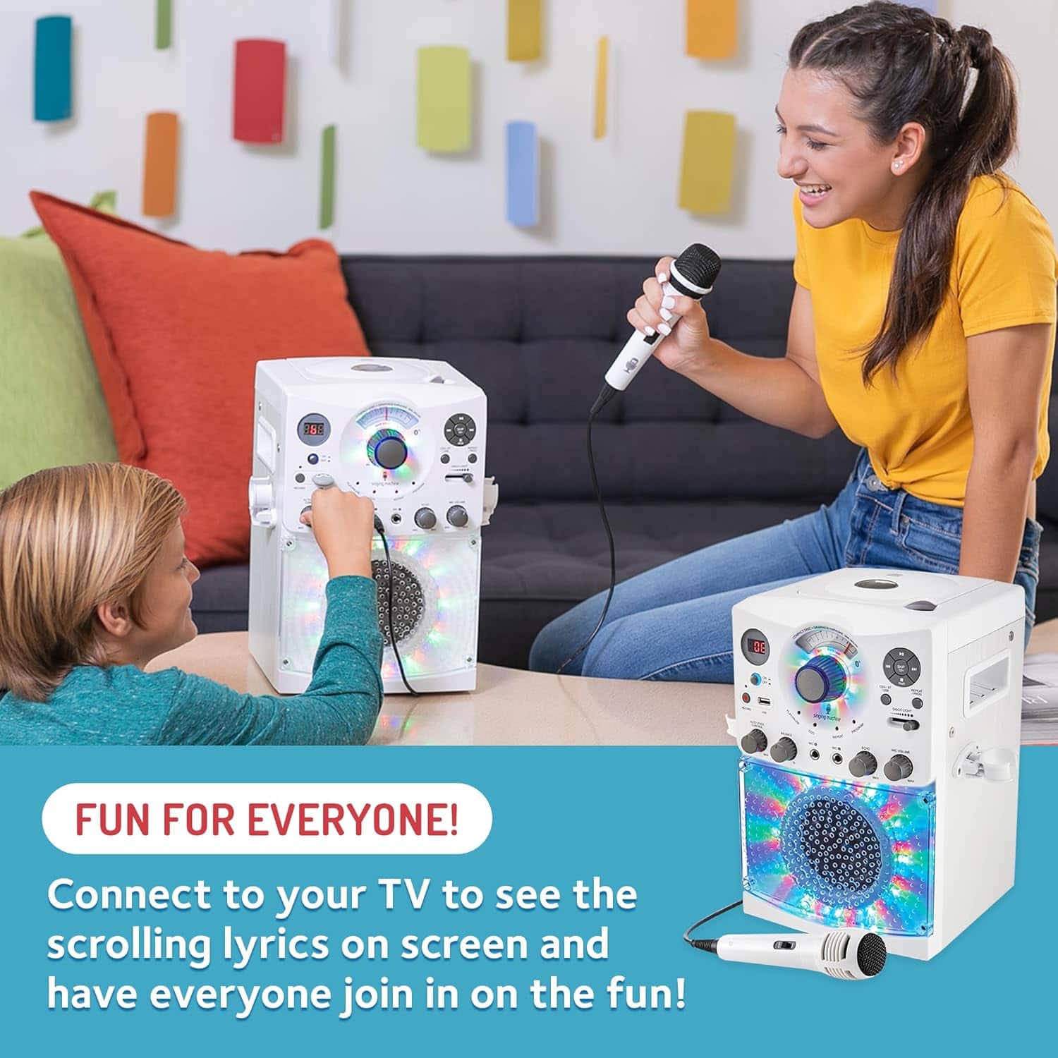 FUN FOR EVERYONE!
Connect to your TV to see the scrolling lyrics on screen and have everyone join in on the fun!