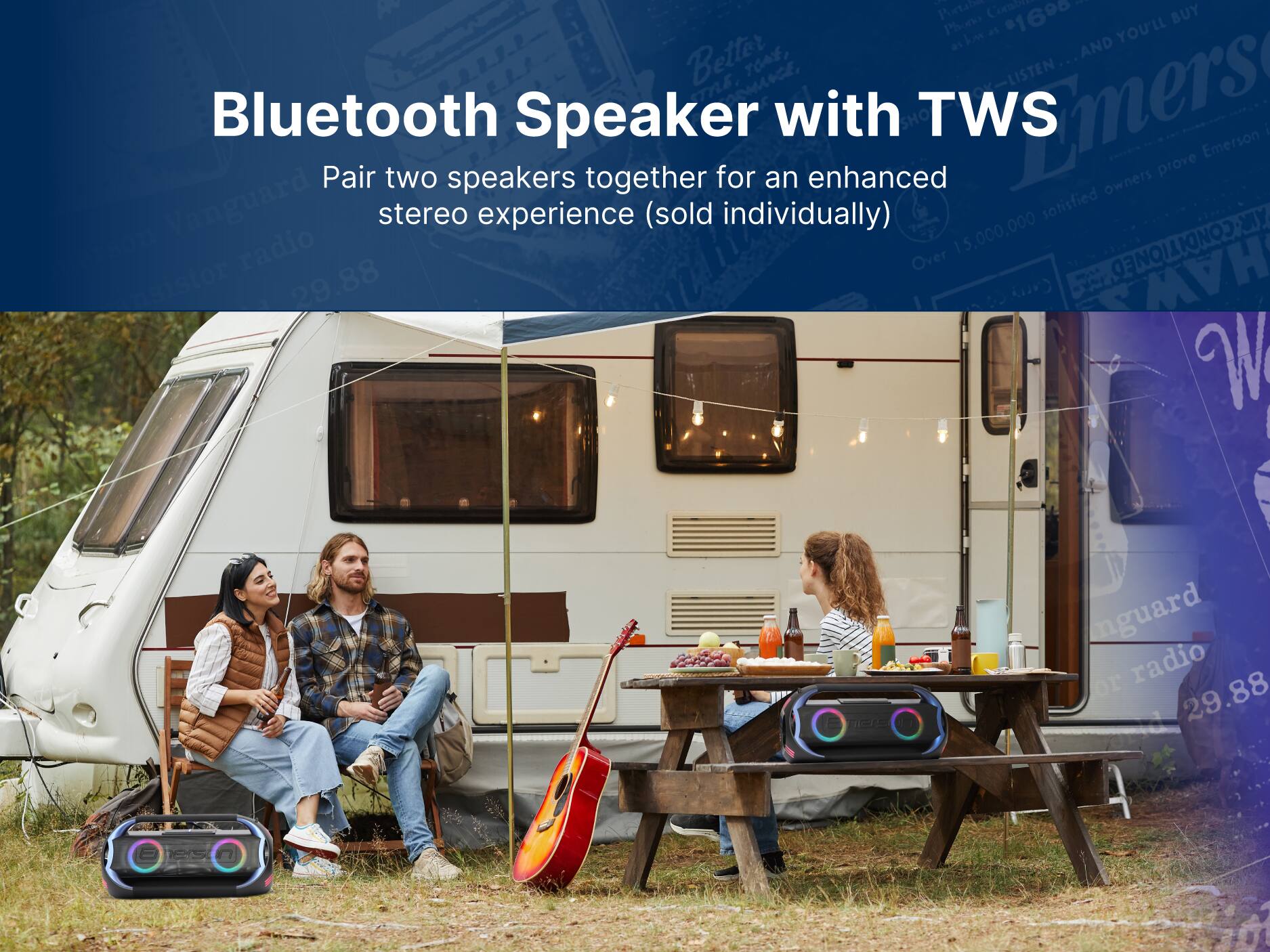 Better, Listen... And You'll Buy Bluetooth Speaker with TWS Emerson Pair two speakers together for an enhanced stereo experience (sold individually) Vanguard or radio 29.88