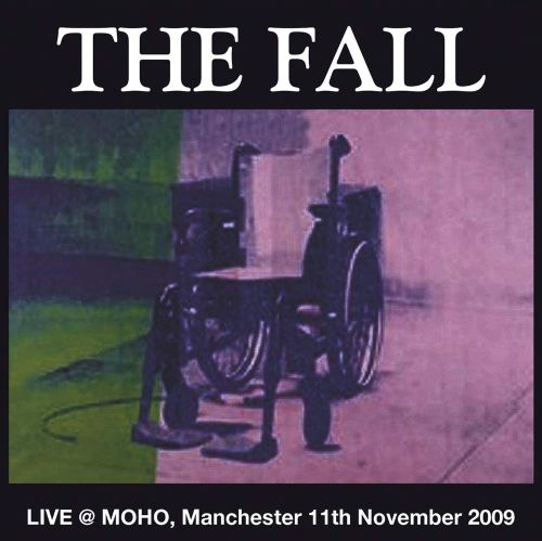 Live at the Manchester MOHU, 2009 [LP] - VINYL