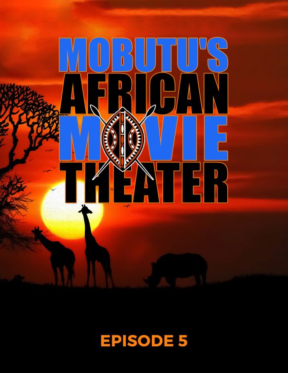 Mobutu's African Movie Theater: Episode 5 [DVD] [2020]