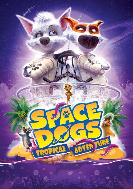 Space Dogs: Tropical Adventure [Blu-ray] [2020]