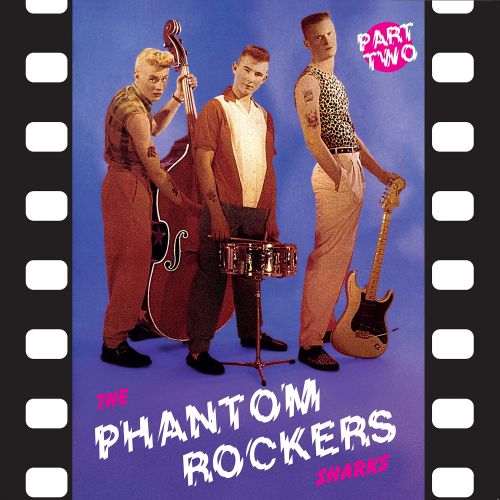 Phantom Rockers, Pt. 2 [Colored Vinyl] [10 inch LP]