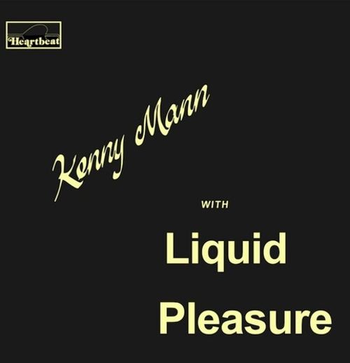 

Kenny Maan With Liquid Pleasure [LP] - VINYL