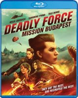 Deadly Force: Mission Budapest [Blu-ray] [2019] - Front_Original