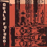 Quale Futuro? [Limited Edition] [LP] - VINYL - Front_Standard