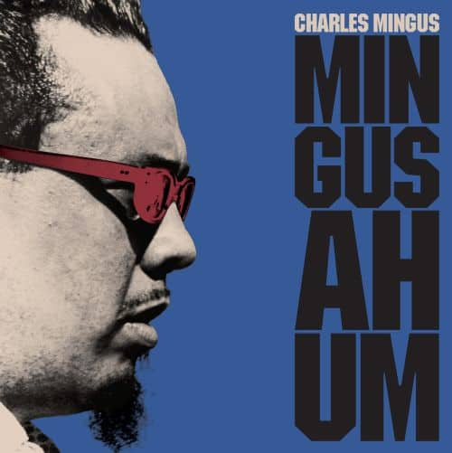 

Mingus Ah Um [LP] - VINYL