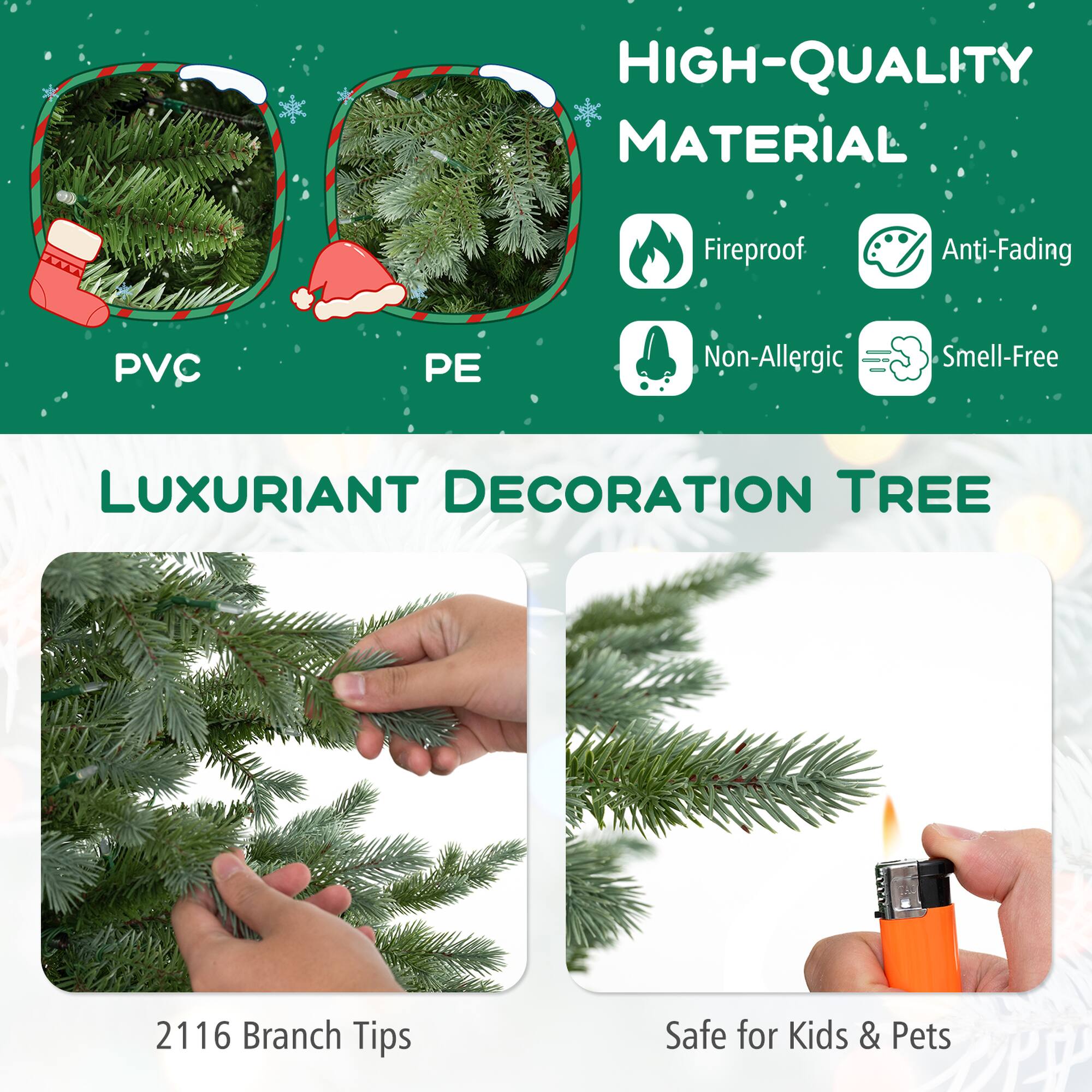 HIGH-QUALITY MATERIAL: Fireproof, Anti-Fading, PVC, PE, Non-Allergic, Smell-Free

LUXURANT DECORATION TREE

2116 Branch Tips

Safe for Kids & Pets
