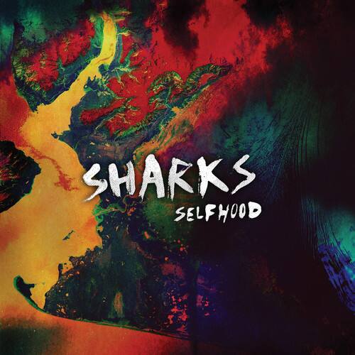 SHARKS  
SELFHOOD