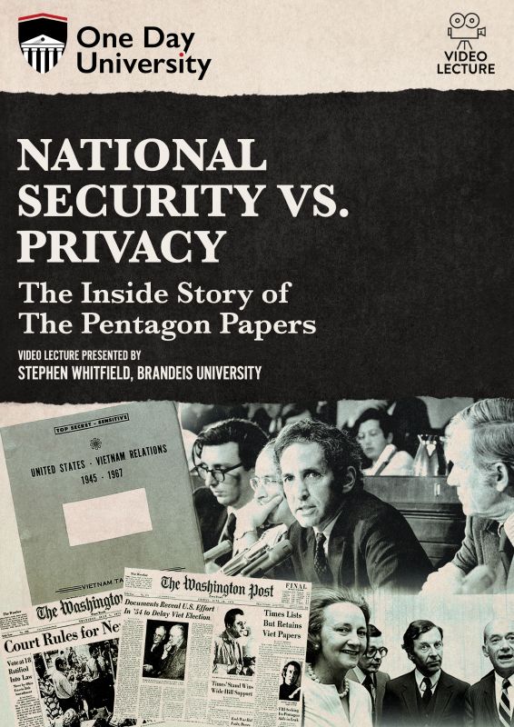 National Security vs. Privacy: The Inside Story of the Pentagon Papers [DVD]