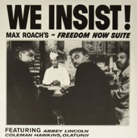 We Insist! Max Roach's Freedom Now Suite [LP] - VINYL - Front_Original
