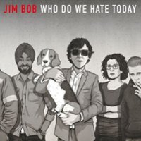 Who Do We Hate Today [LP] - VINYL - Front_Original