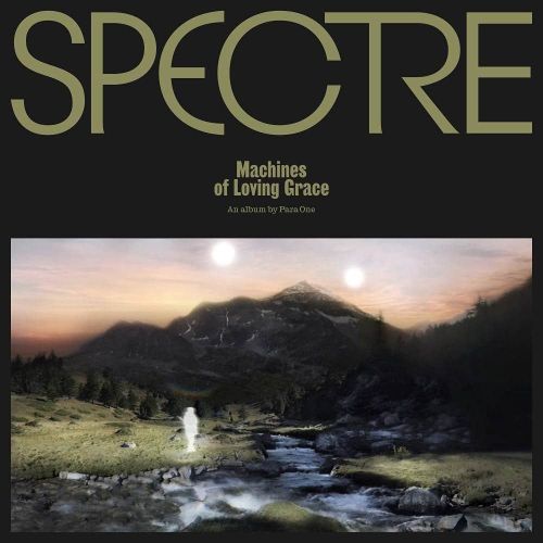 Spectre: Machines of Loving Grace [LP] - VINYL