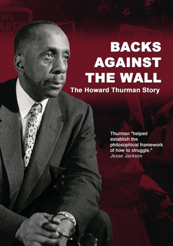 Backs Against the Wall: The Howard Thurman Story [DVD] [2021]