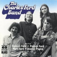 The Charles Ford Band: With Robben, Mark & Pat Ford [LP] - VINYL - Front_Standard