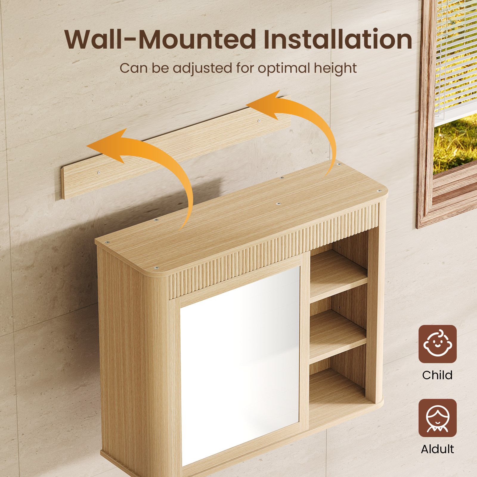 Wall-Mounted Installation  
Can be adjusted for optimal height  

Child  
Adult