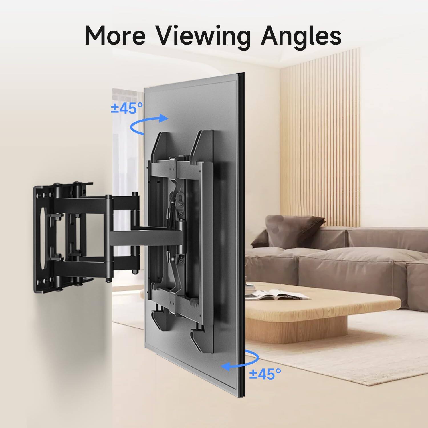 More Viewing Angles

±45°

±45°