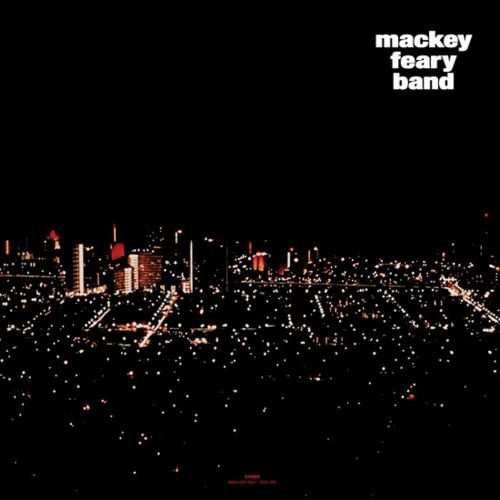 Mackey Feary Band [LP] - VINYL