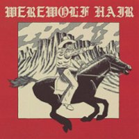 Werewolf Hair [LP] - VINYL - Front_Zoom