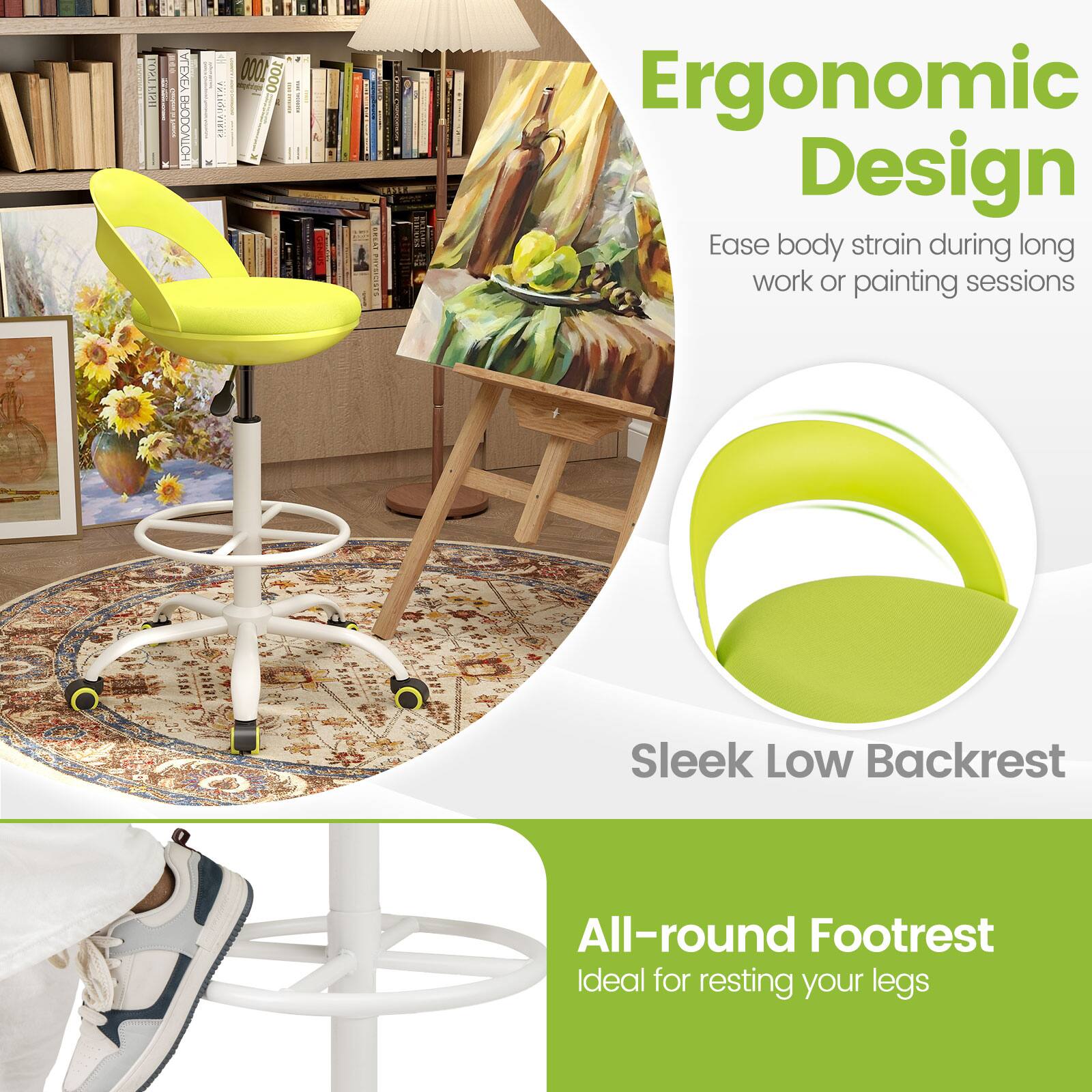 Ergonomic Design  
Ease body strain during long work or painting sessions  

Sleek Low Backrest  

All-round Footrest  
Ideal for resting your legs