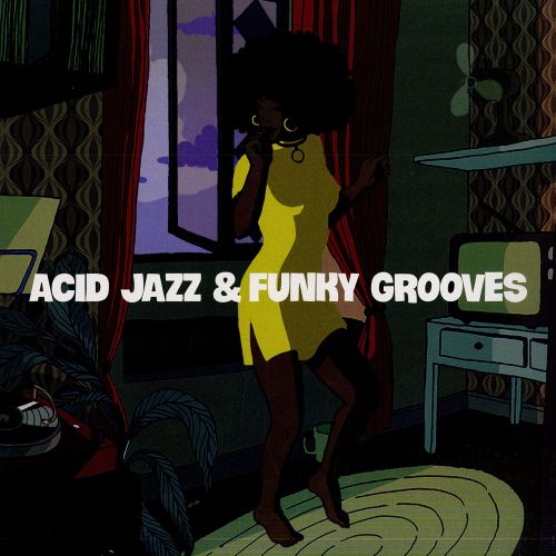 

Acid Jazz & Funky Grooves [LP] - VINYL
