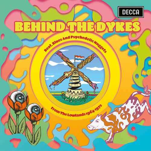 Behind the Dykes: Beat, Blues and Psychedelic Nuggets From the Lowlands 1964-1972 [LP] - VINYL