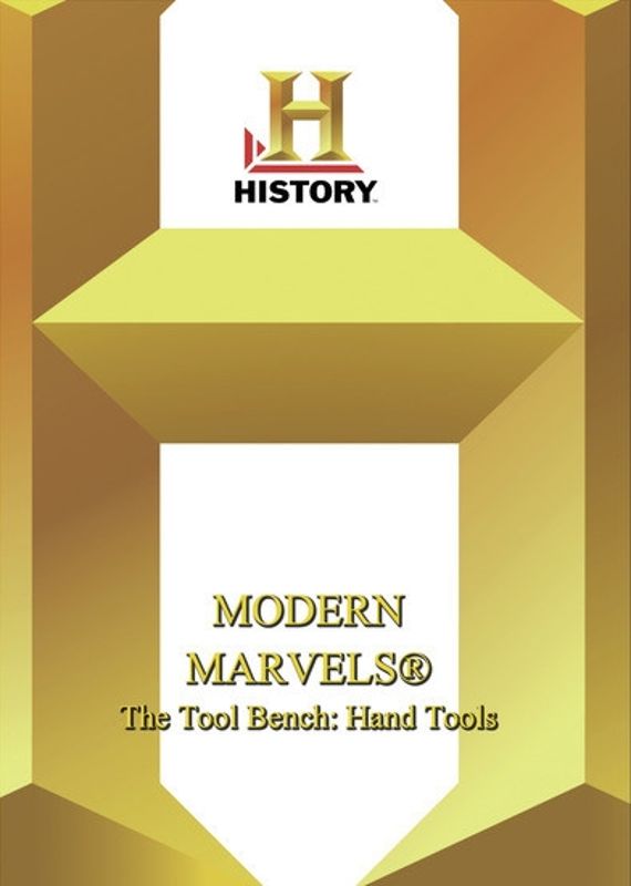 Modern Marvels: The Tool Bench: Hand Tools [DVD]