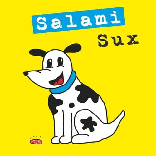 

Salami Sux [LP] - VINYL