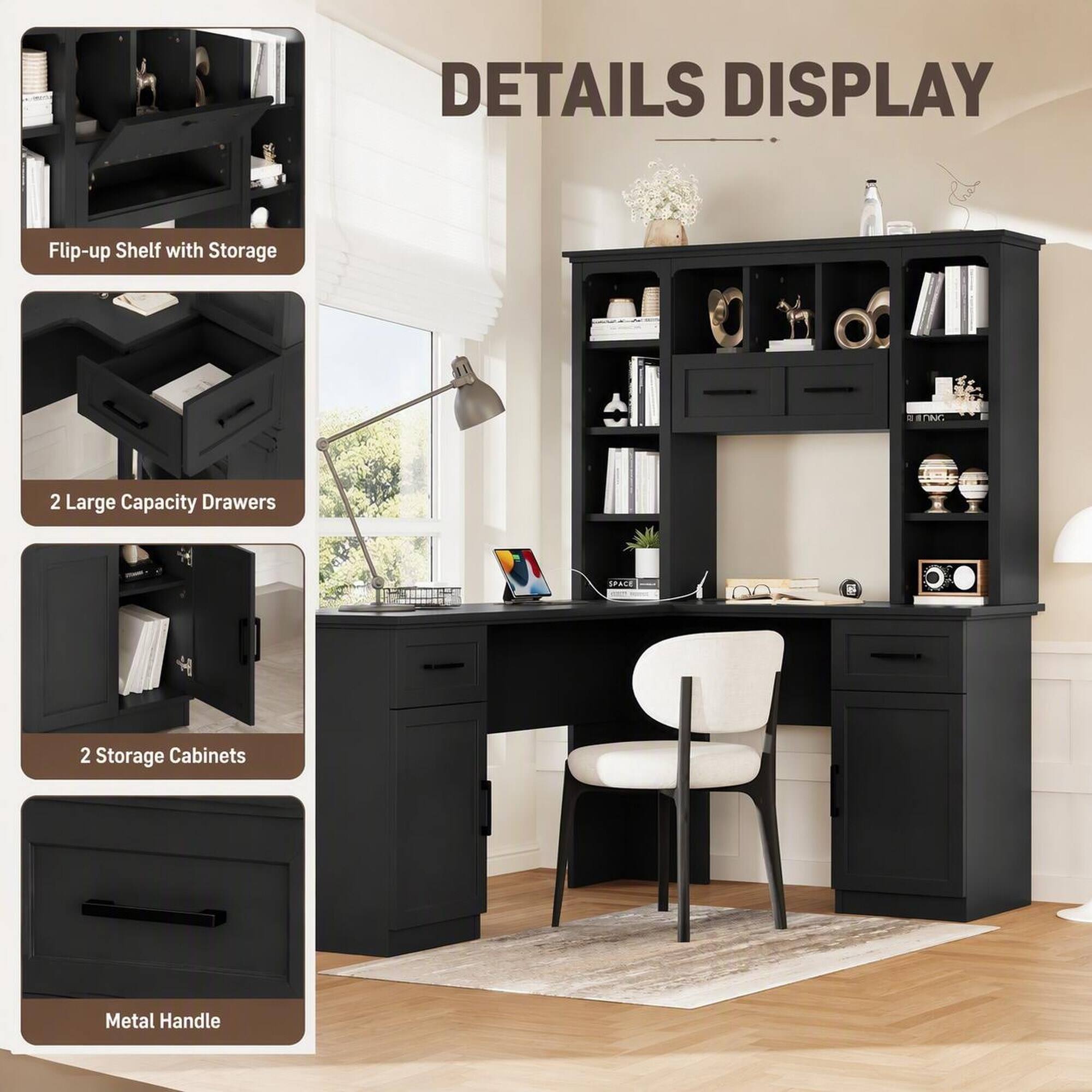 DETAILS DISPLAY

- Flip-up Shelf with Storage
- 2 Large Capacity Drawers
- 2 Storage Cabinets
- Metal Handle