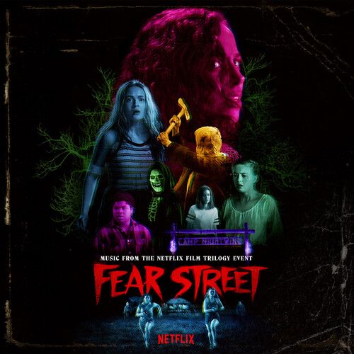 

Fear Street, Pts. 1-3 [Music from the Netflix Horror Trilogy Event] [LP] - VINYL