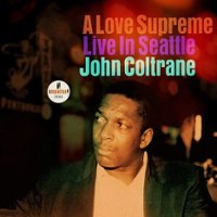 A Love Supreme: Live in Seattle [LP] - VINYL - Front_Standard