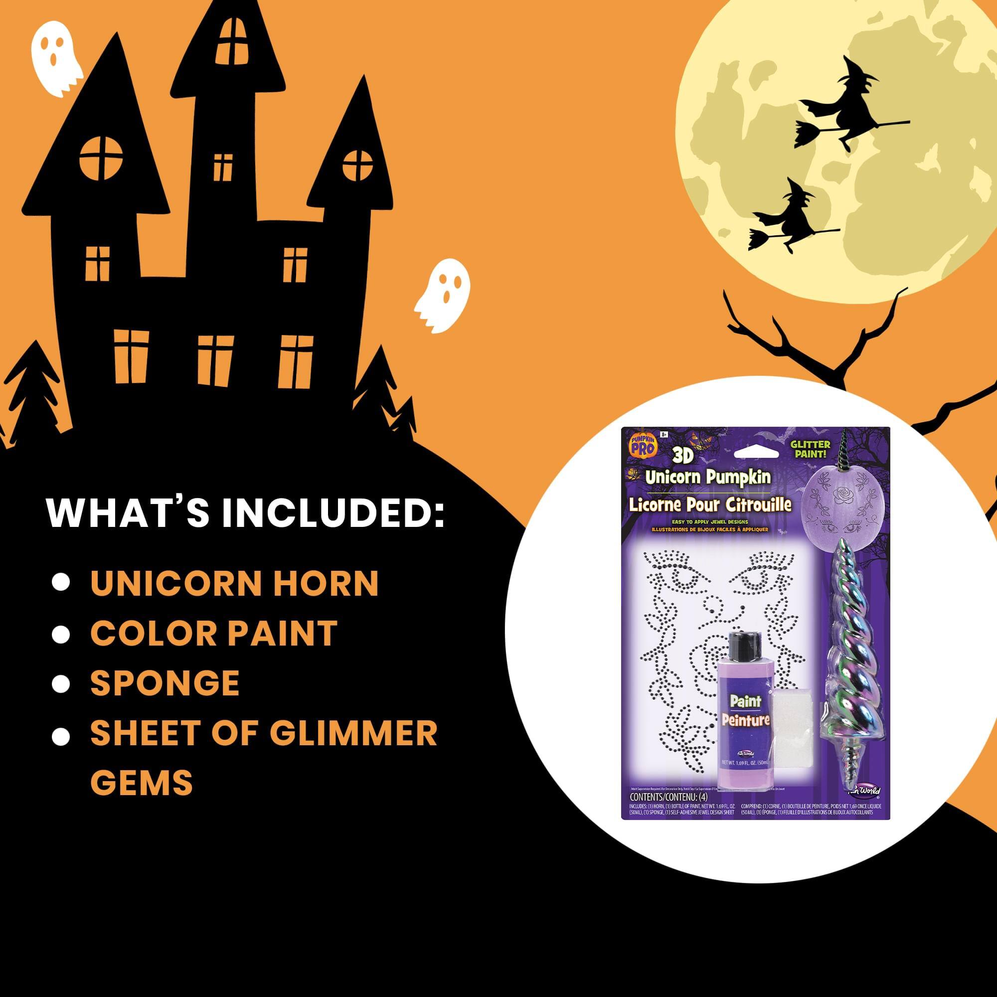 WHAT'S INCLUDED:  
- UNICORN HORN  
- COLOR PAINT  
- SPONGE  
- SHEET OF GLIMMER GEMS  

Paint Peinture
