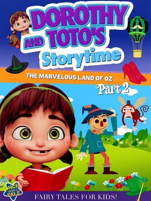 Dorothy & Toto's Storytime: The Marvelous Land of Oz - Part 2 [DVD] [2021]