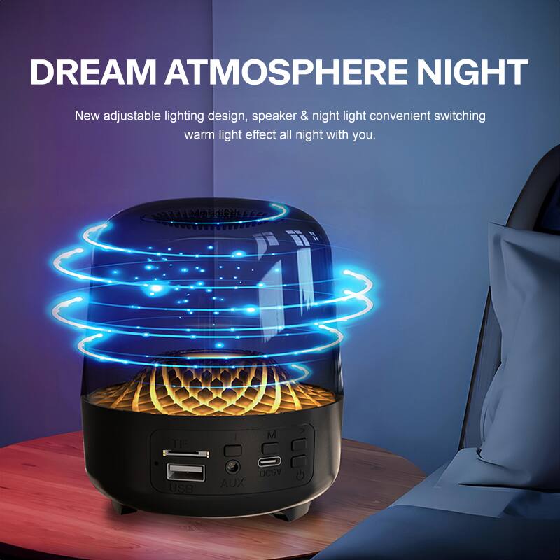 DREAM ATMOSPHERE NIGHT

New adjustable lighting design, speaker & night light convenient switching warm light effect all night with you.

TF I M > USB DCSV AUX