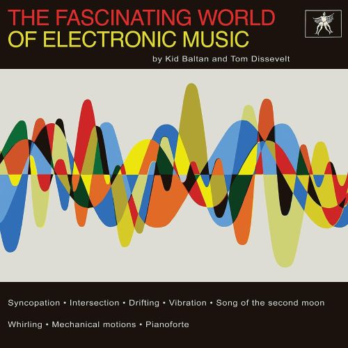 The Fascinating World of Electronic Music [LP] - VINYL