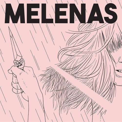 

Melenas [LP] - VINYL