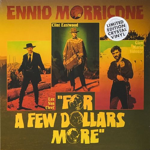 For a Few Dollars More [Original Soundtrack] [Clear Vinyl] [LP] - VINYL