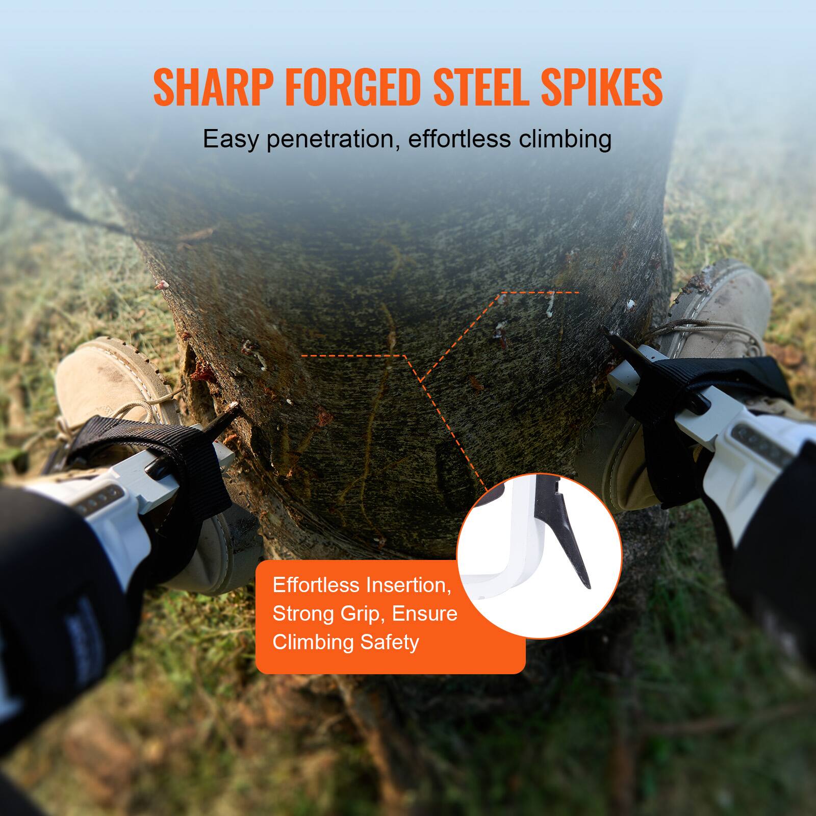 SHARP FORGED STEEL SPIKES  
Easy penetration, effortless climbing  

Effortless Insertion, Strong Grip, Ensure Climbing Safety