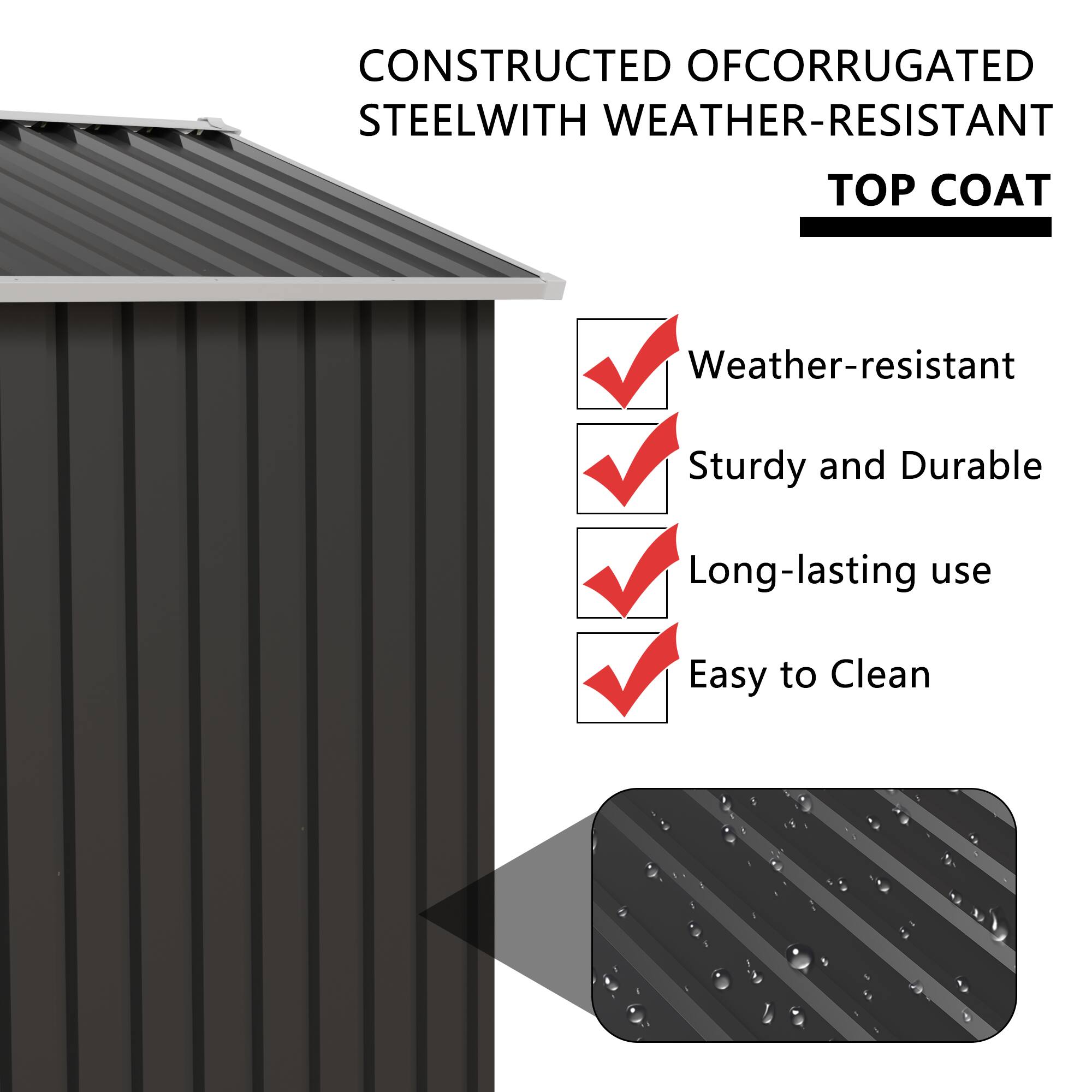 CONSTRUCTED OF CORRUGATED STEEL WITH WEATHER-RESISTANT TOP COAT

- Weather-resistant
- Sturdy and Durable
- Long-lasting use
- Easy to Clean