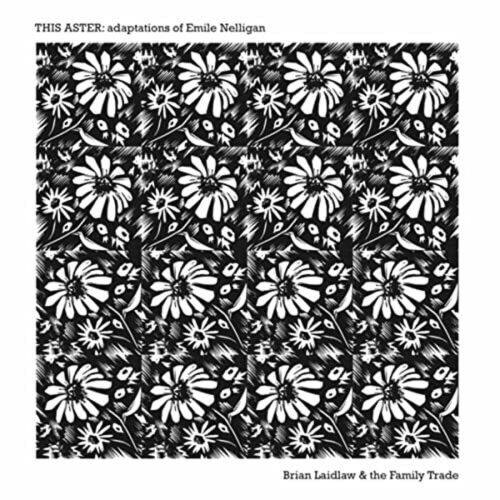 

This Aster: Adaptations of Emile Nelligan [LP] - VINYL