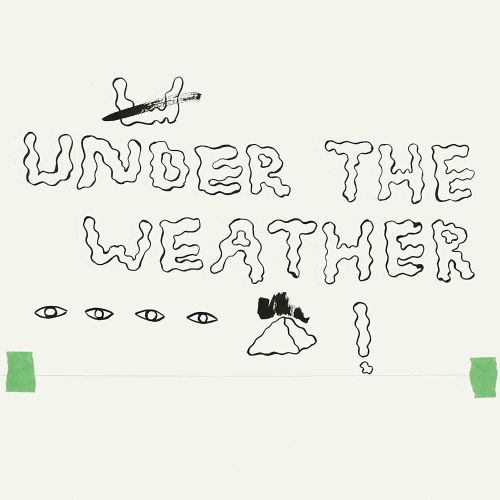 Under the Weather [LP] - VINYL