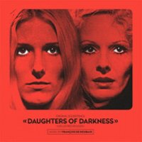 Daughters of Darkness (Les Lèvres Rouges) [Original Motion Picture Soundtrack] [LP] - VINYL - Front_Original
