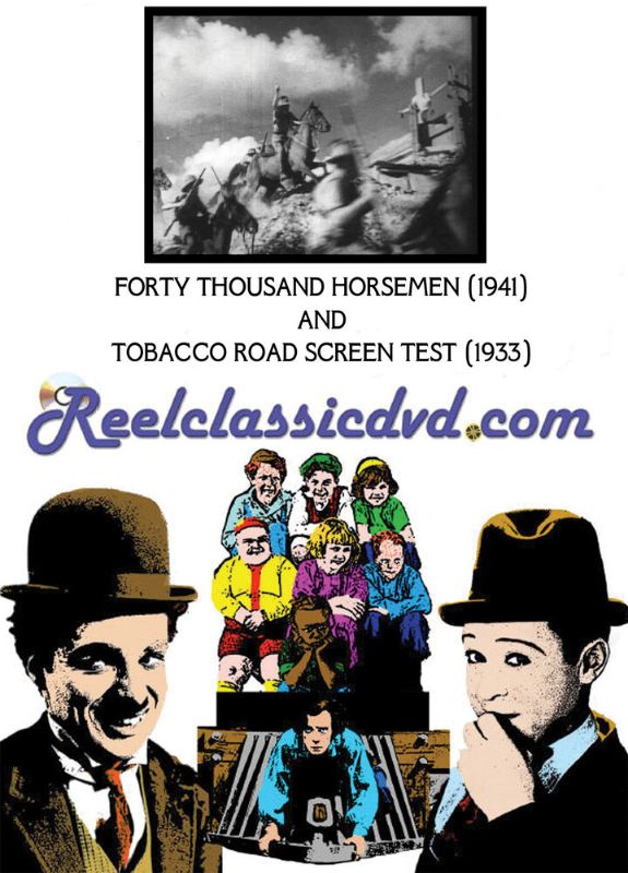 Forty Thousand Horsemen/Tobacco Road Screen Test [DVD]