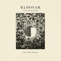 Eldovar: A Story of Darkness & Light [LP] - VINYL - Front_Original